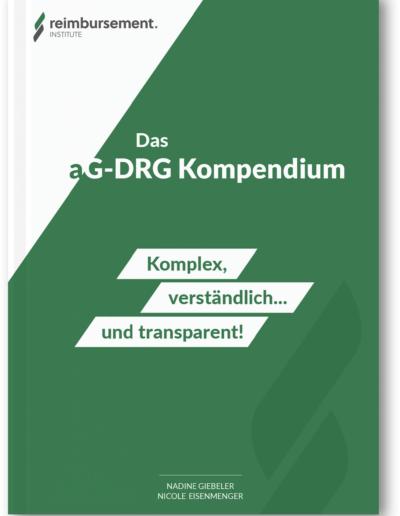 Das aG-DRG Kompendium von Nadine Giebeler und Nicole Eisenmenger